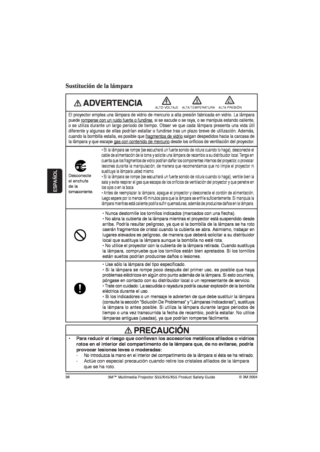 3M X55, X45, S55 manual Sustitución de la lámpara, Advertencia, Precaución, Español, sustituya la lámpara usted mismo 