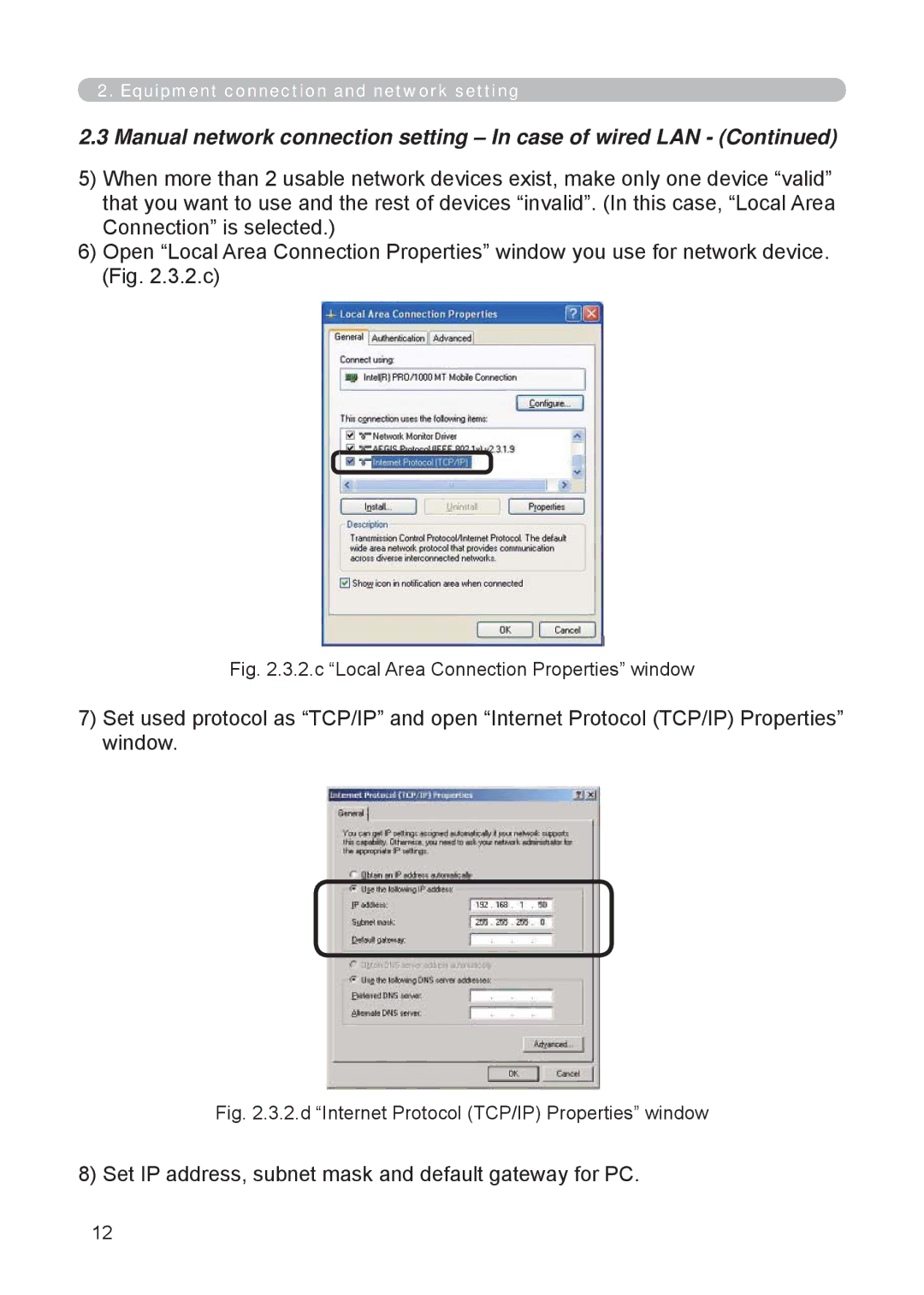 3M X62w manual Set IP address, subnet mask and default gateway for PC, c Local Area Connection Properties window 