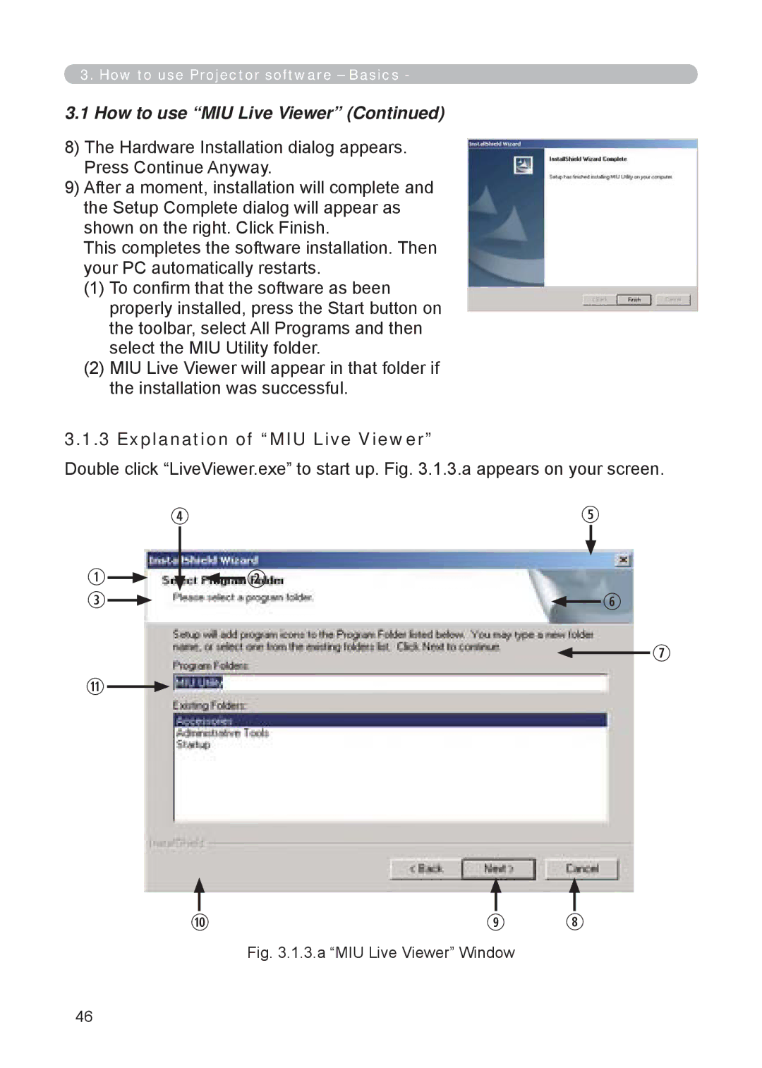 3M X62w manual Explanation of MIU Live Viewer, a MIU Live Viewer Window 