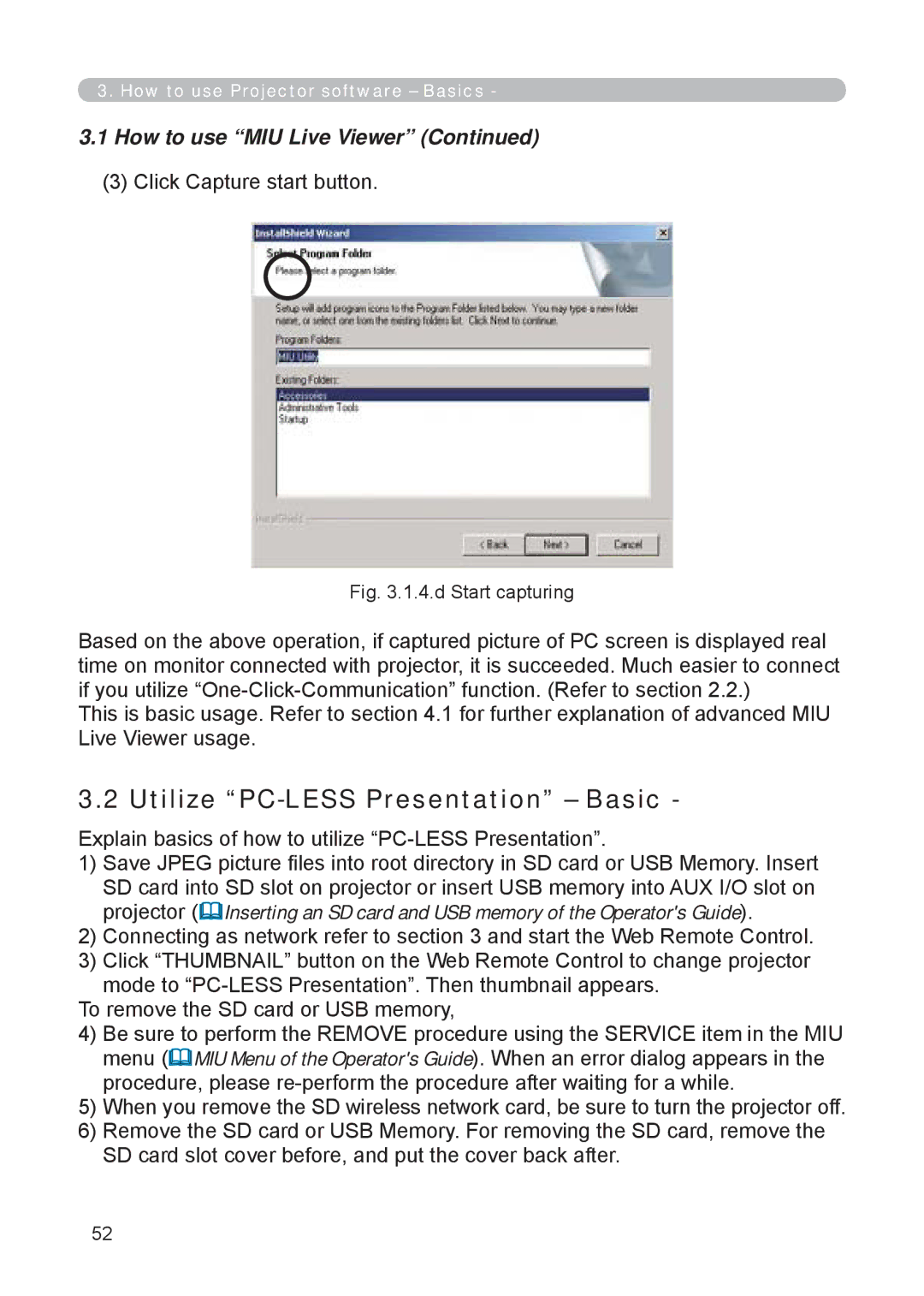 3M X62w manual Utilize PC-LESS Presentation Basic, Click Capture start button 