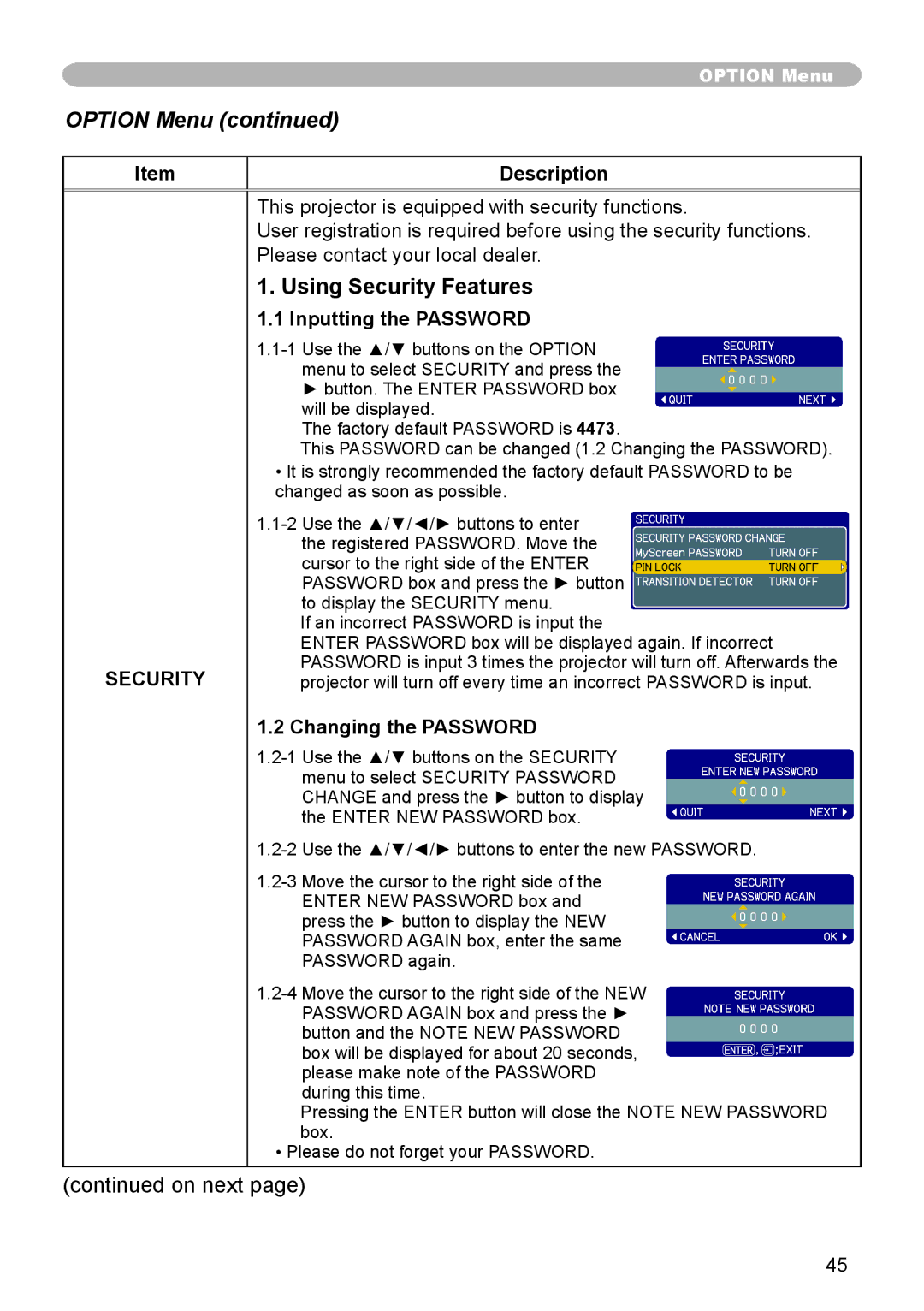 3M X66 manual Using Security Features, Inputting the Password, Changing the Password 