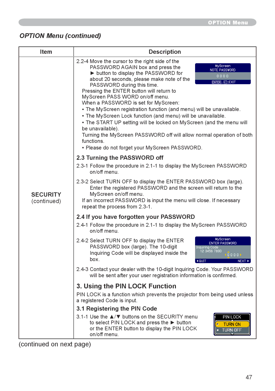 3M X66 manual Using the PIN Lock Function, Turning the Password off, Registering the PIN Code 