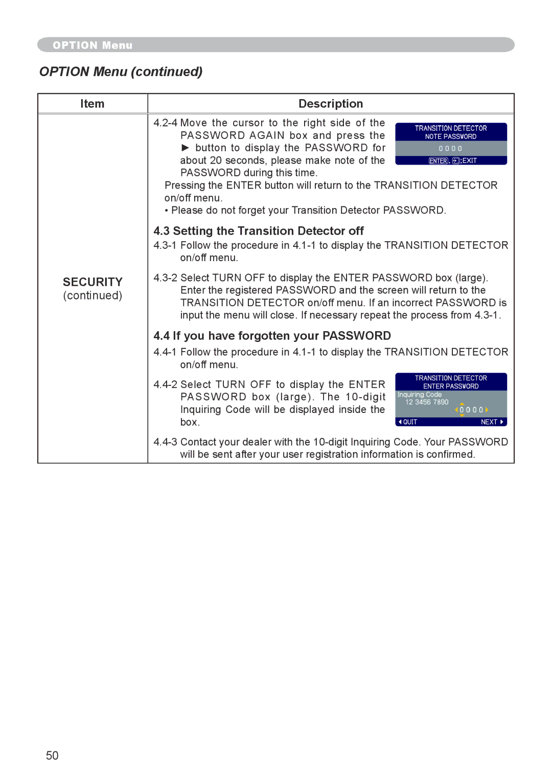 3M X66 manual Setting the Transition Detector off, If you have forgotten your Password 