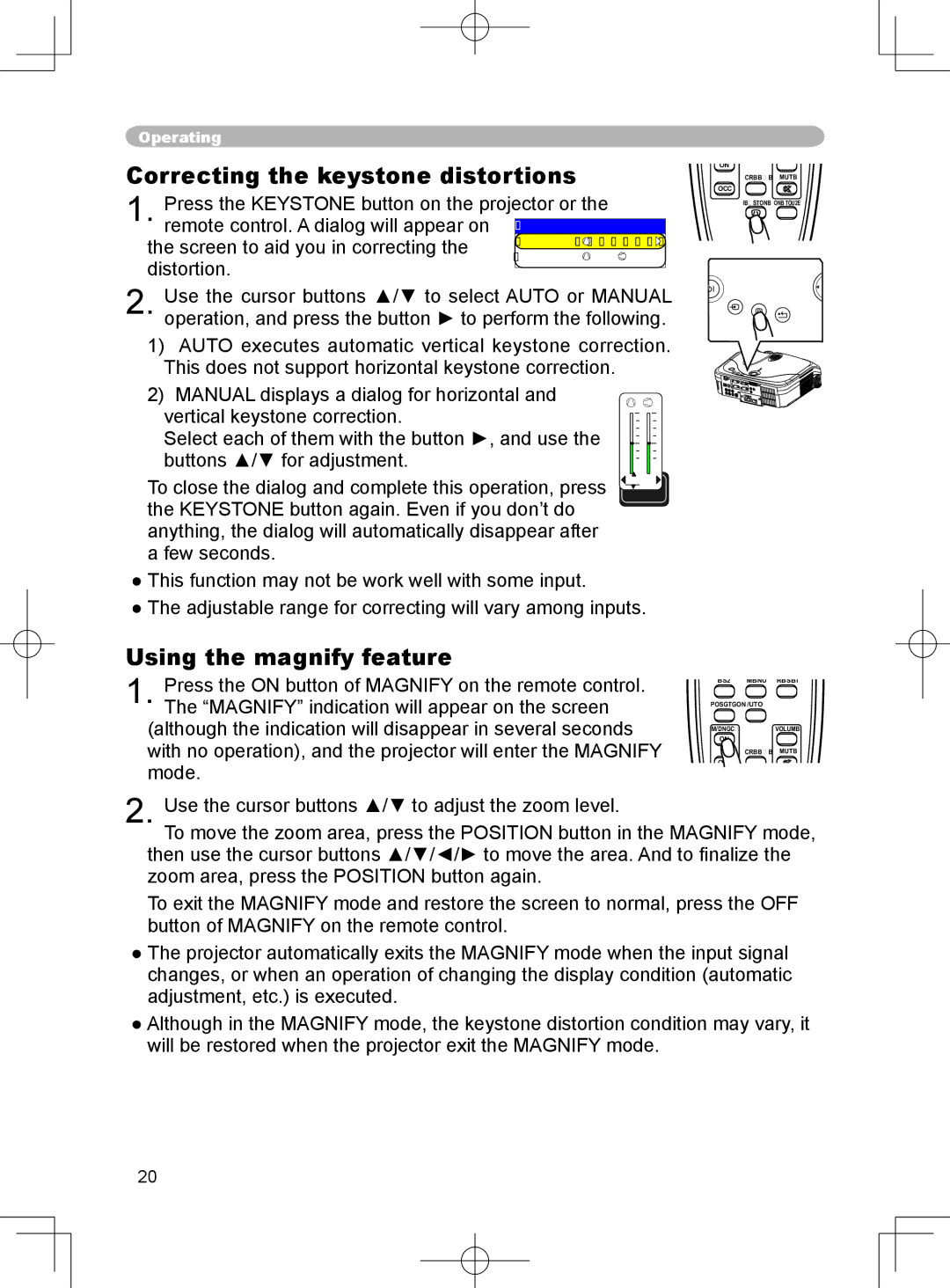 3M X75 manual Correcting the keystone distortions, Using the magnify feature 