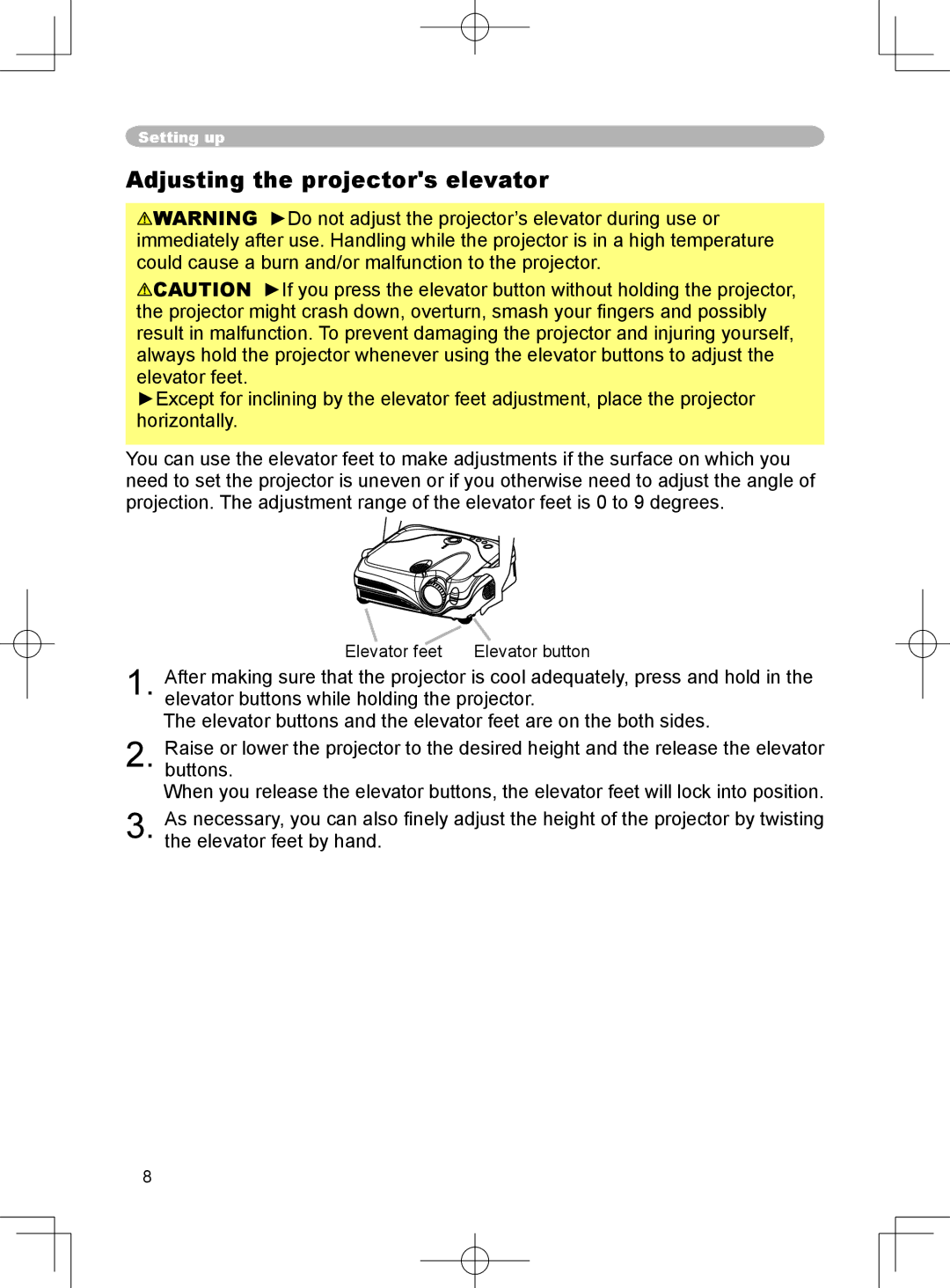 3M X75 manual Adjusting the projectors elevator 