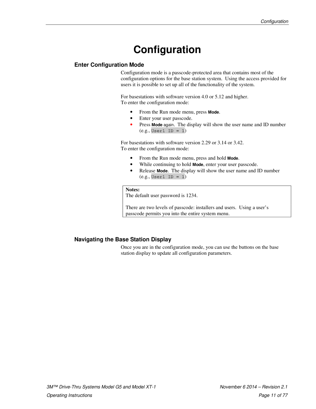 3M G5, XT-1 operating instructions Enter Configuration Mode, Navigating the Base Station Display 