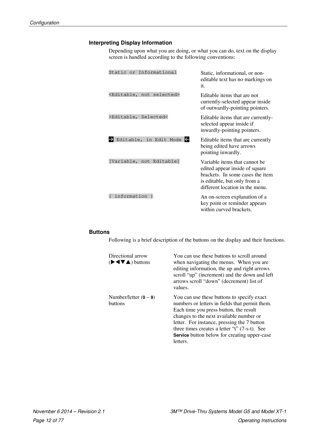 3M XT-1, G5 operating instructions Interpreting Display Information, Buttons 