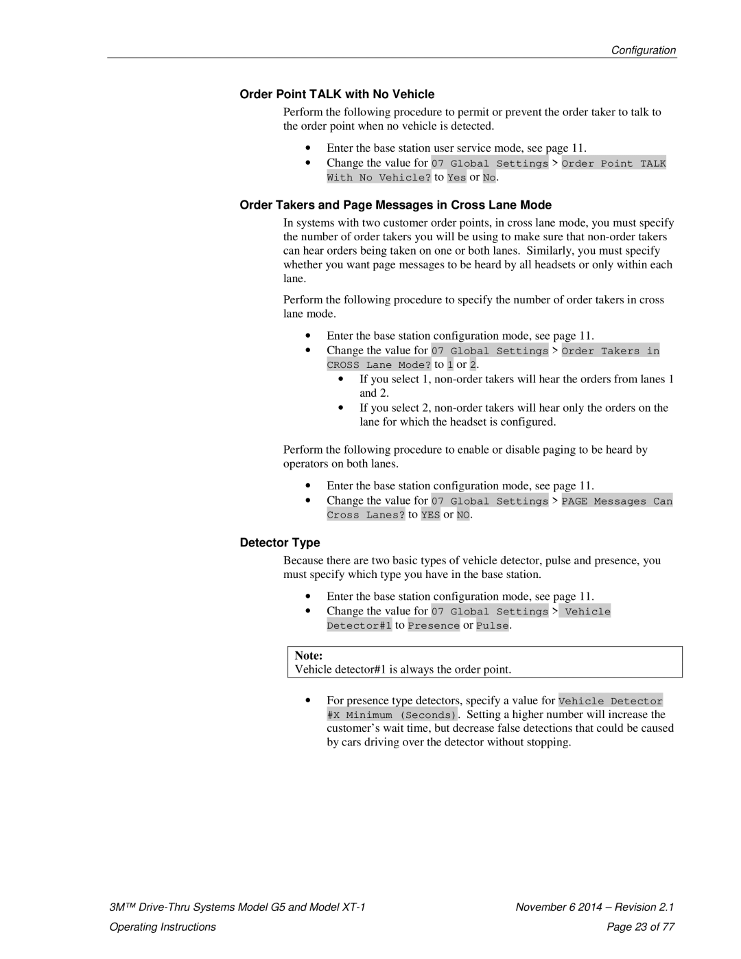 3M G5, XT-1 Order Point Talk with No Vehicle, Order Takers and Page Messages in Cross Lane Mode, Detector Type 