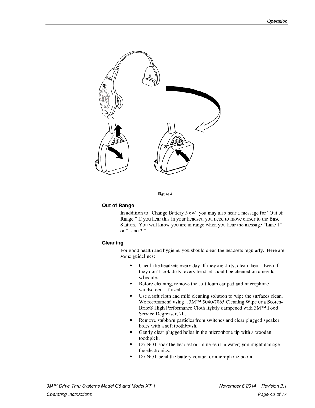 3M G5, XT-1 operating instructions Out of Range 