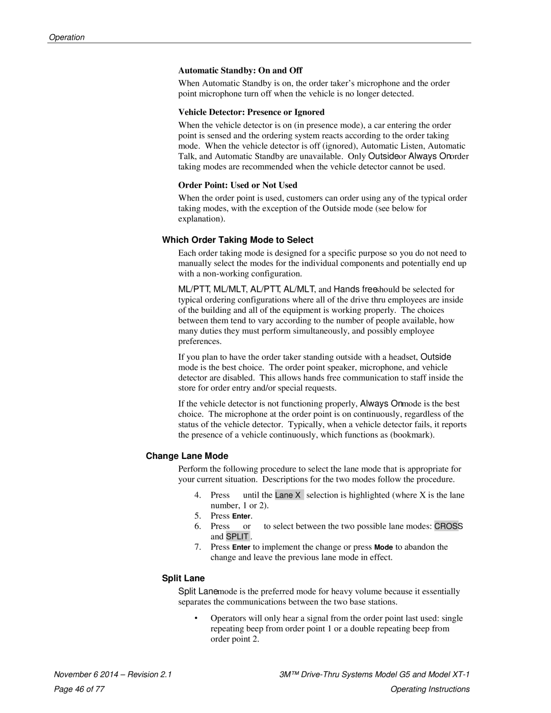 3M XT-1, G5 operating instructions Which Order Taking Mode to Select, Change Lane Mode, Split Lane 