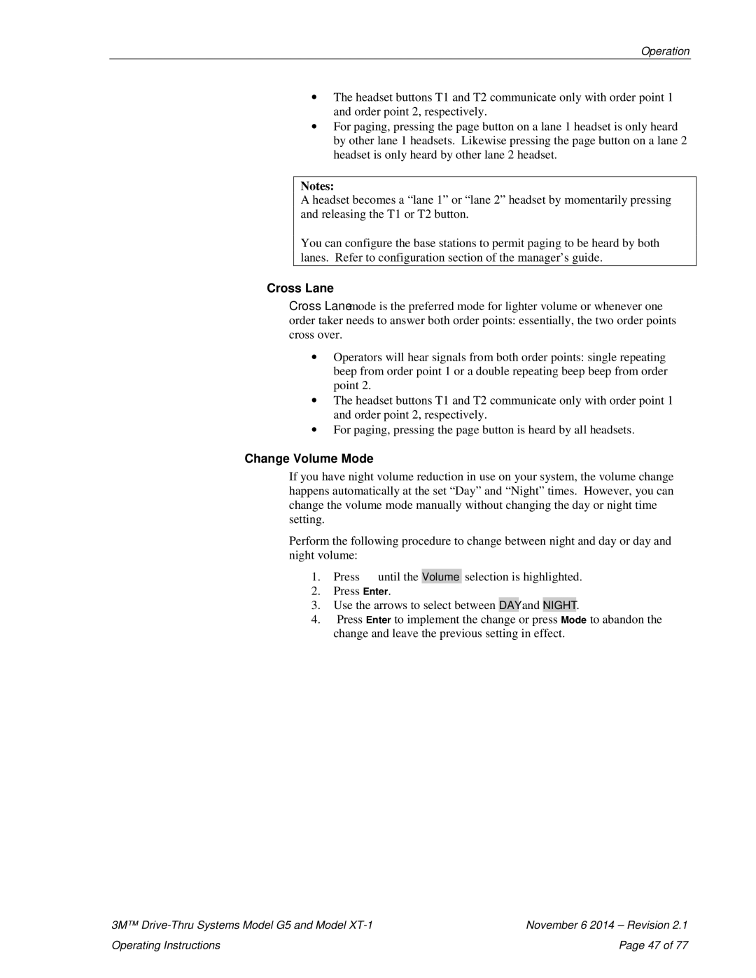 3M G5, XT-1 operating instructions Cross Lane, Change Volume Mode 