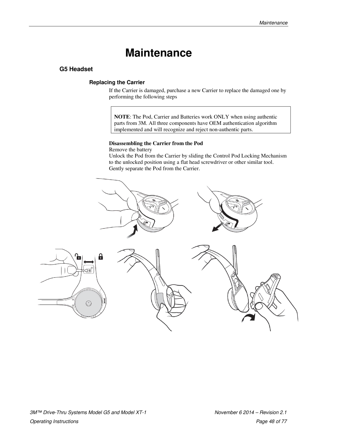 3M XT-1 operating instructions Maintenance, G5 Headset, Replacing the Carrier, Disassembling the Carrier from the Pod 