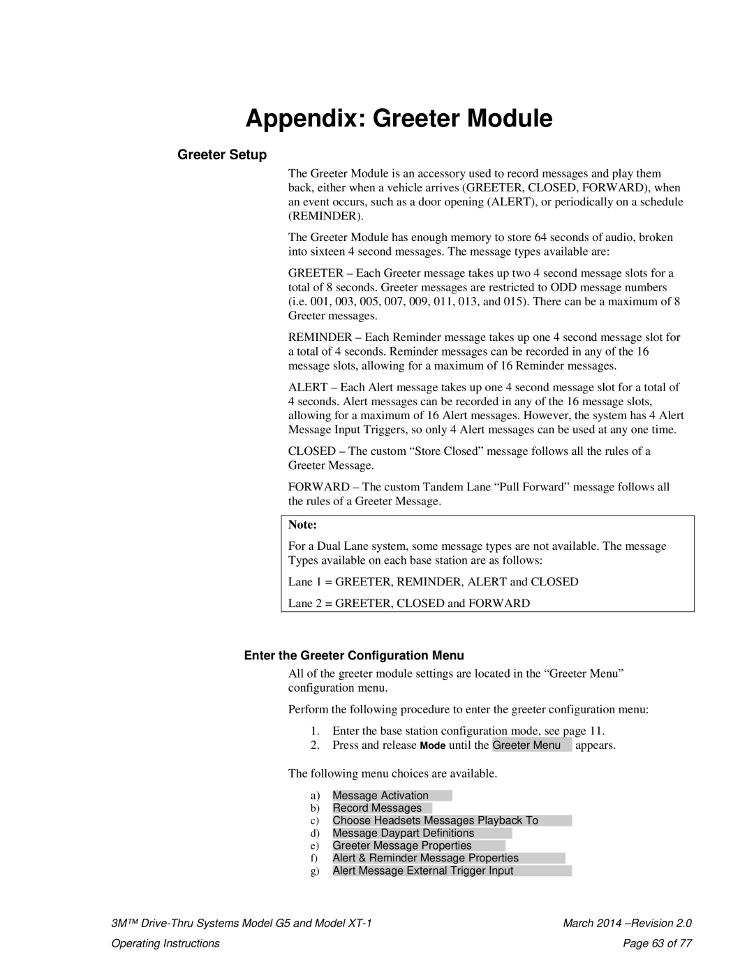 3M G5, XT-1 operating instructions Appendix Greeter Module, Greeter Setup, Enter the Greeter Configuration Menu 