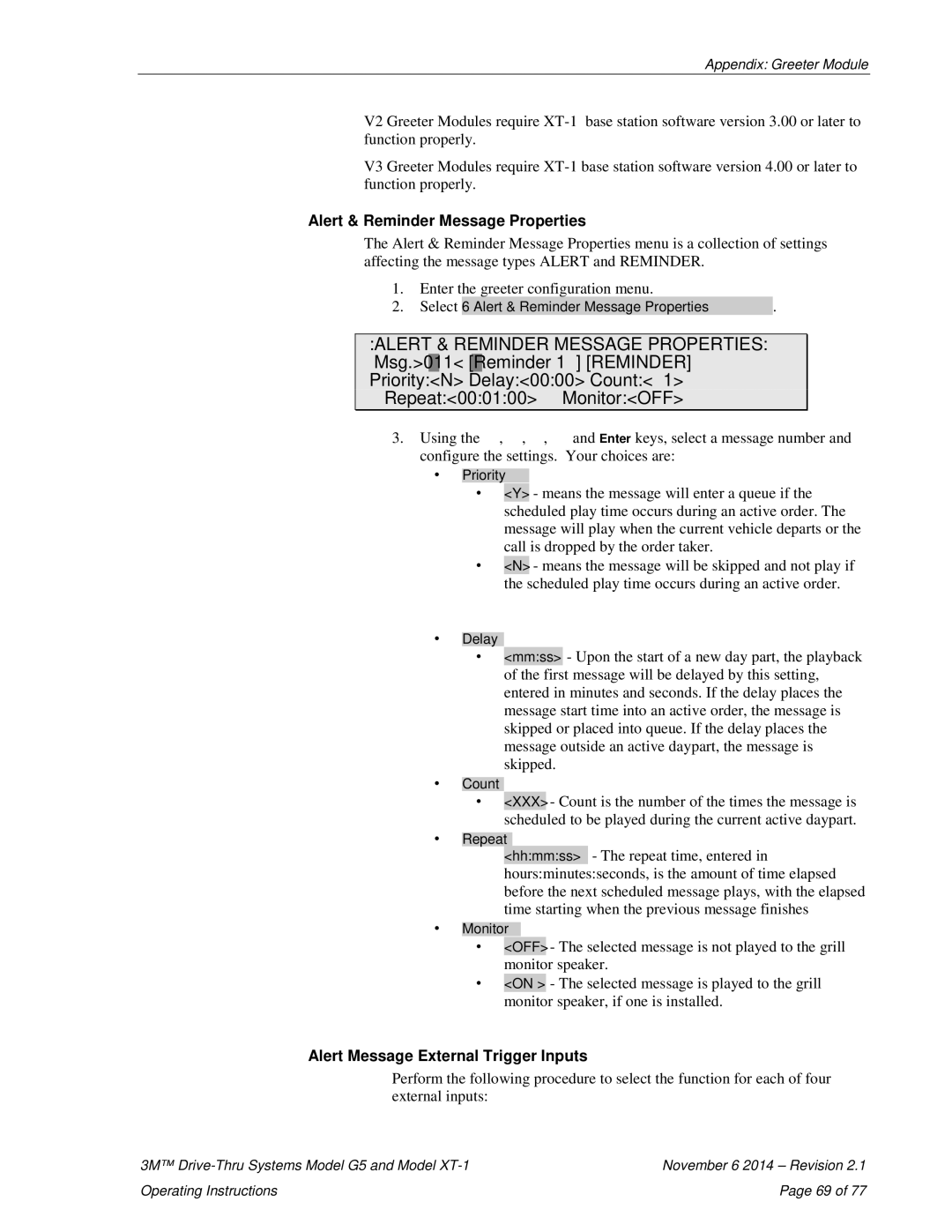 3M G5, XT-1 operating instructions Alert & Reminder Message Properties 