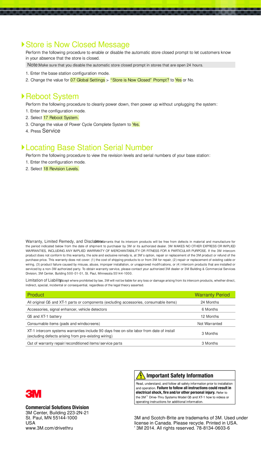 3M XT-1, G5 manual Store is Now Closed Message, Reboot System, Locating Base Station Serial Number 