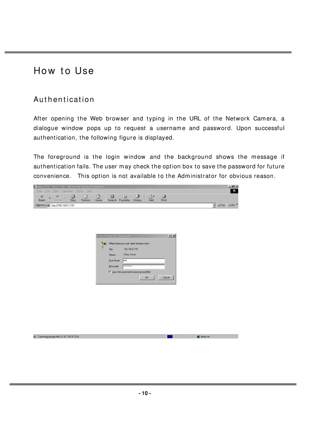 4XEM IPCAMW40 manual How to Use, Authentication 