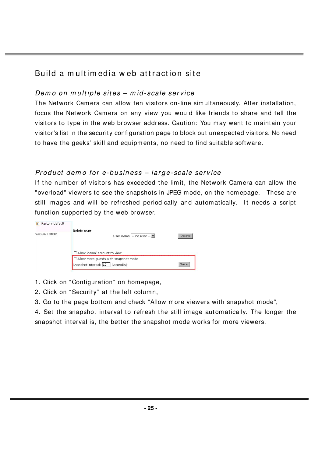 4XEM IPCAMW40 manual Build a multimedia web attraction site, Demo on multiple sites mid-scale service 