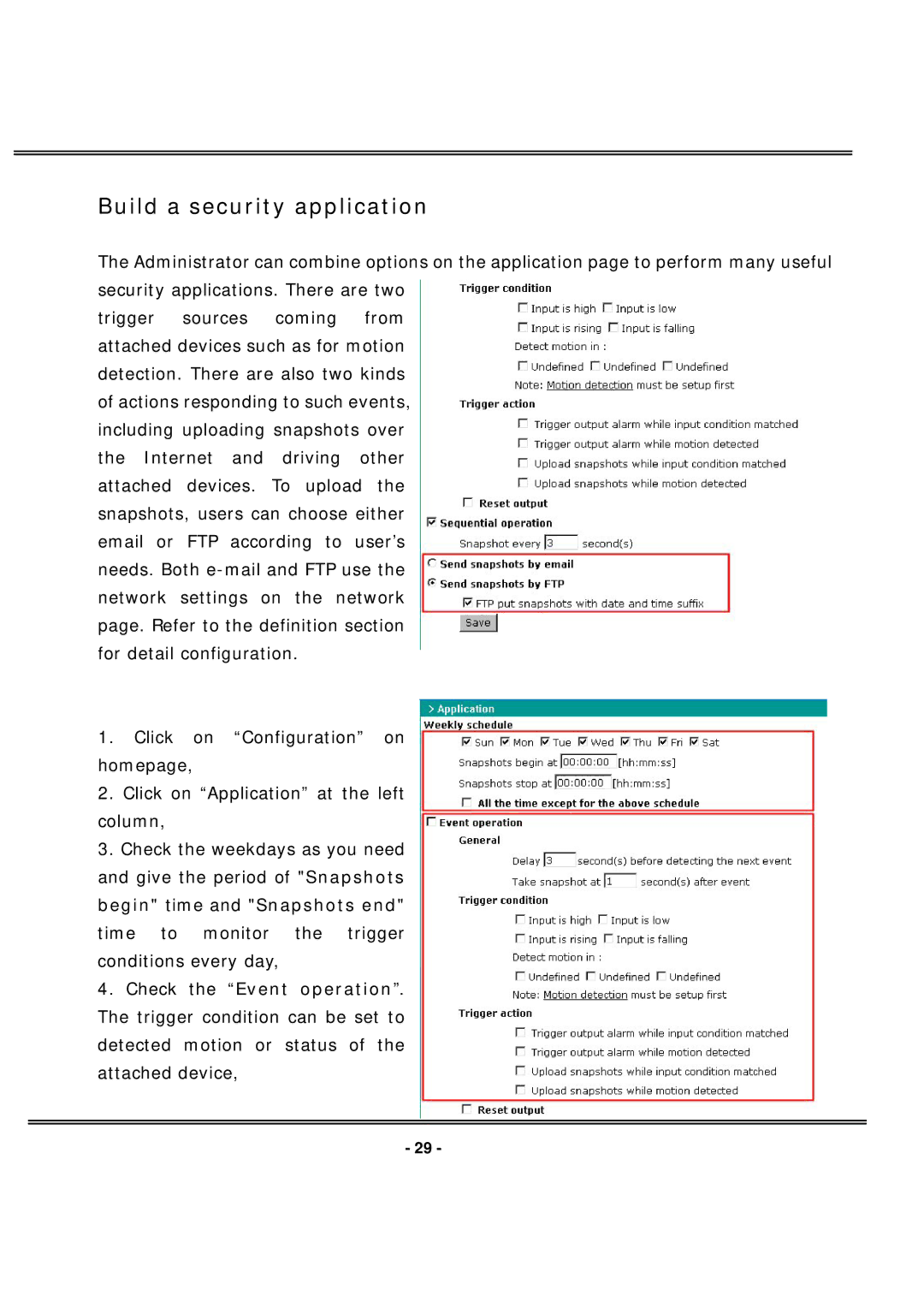 4XEM IPCAMW40 manual Build a security application 