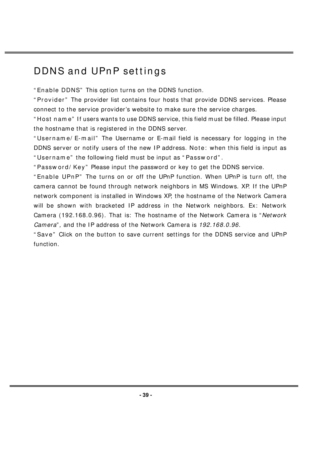 4XEM IPCAMW40 manual Ddns and UPnP settings 