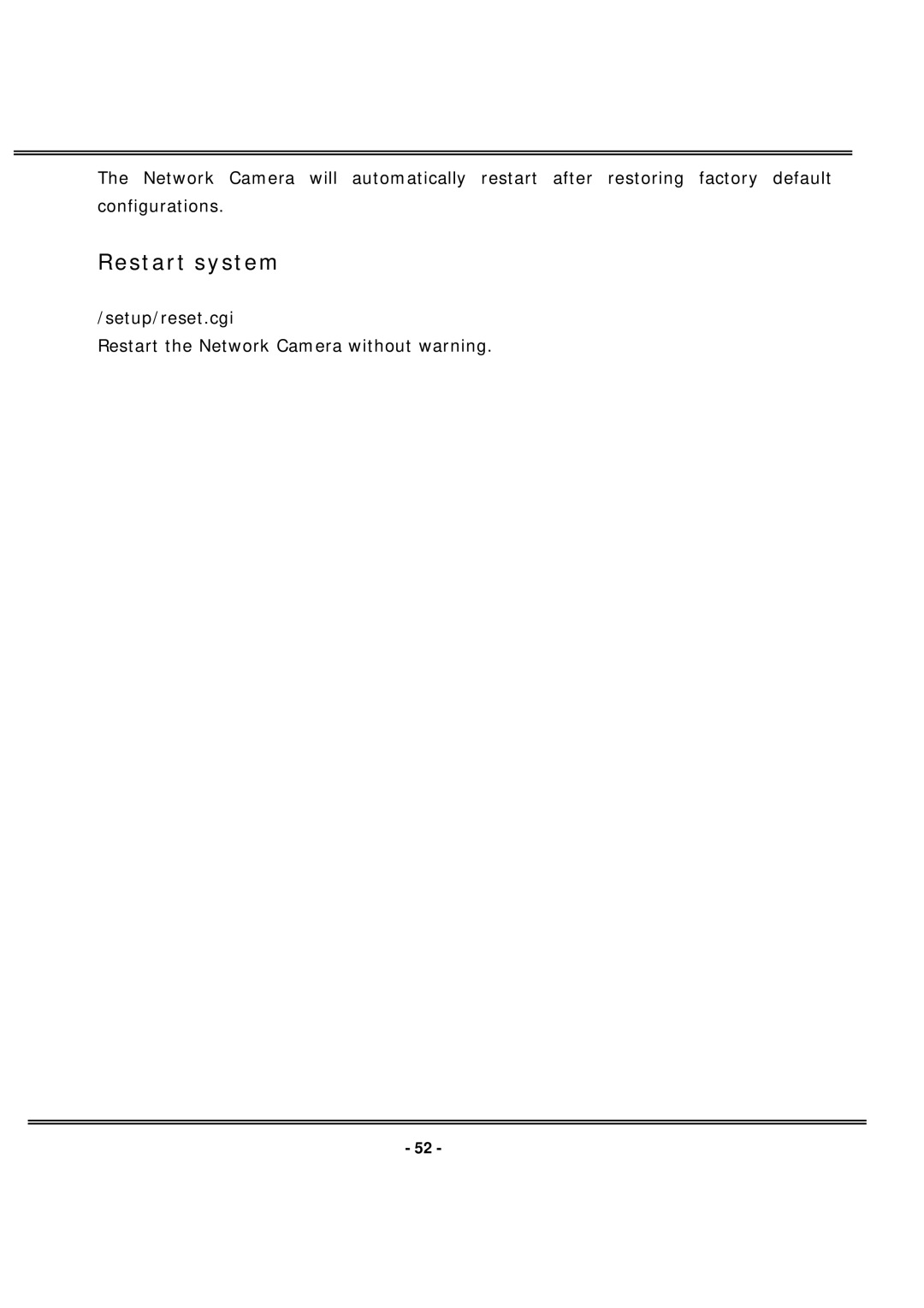 4XEM IPCAMW40 manual Restart system 