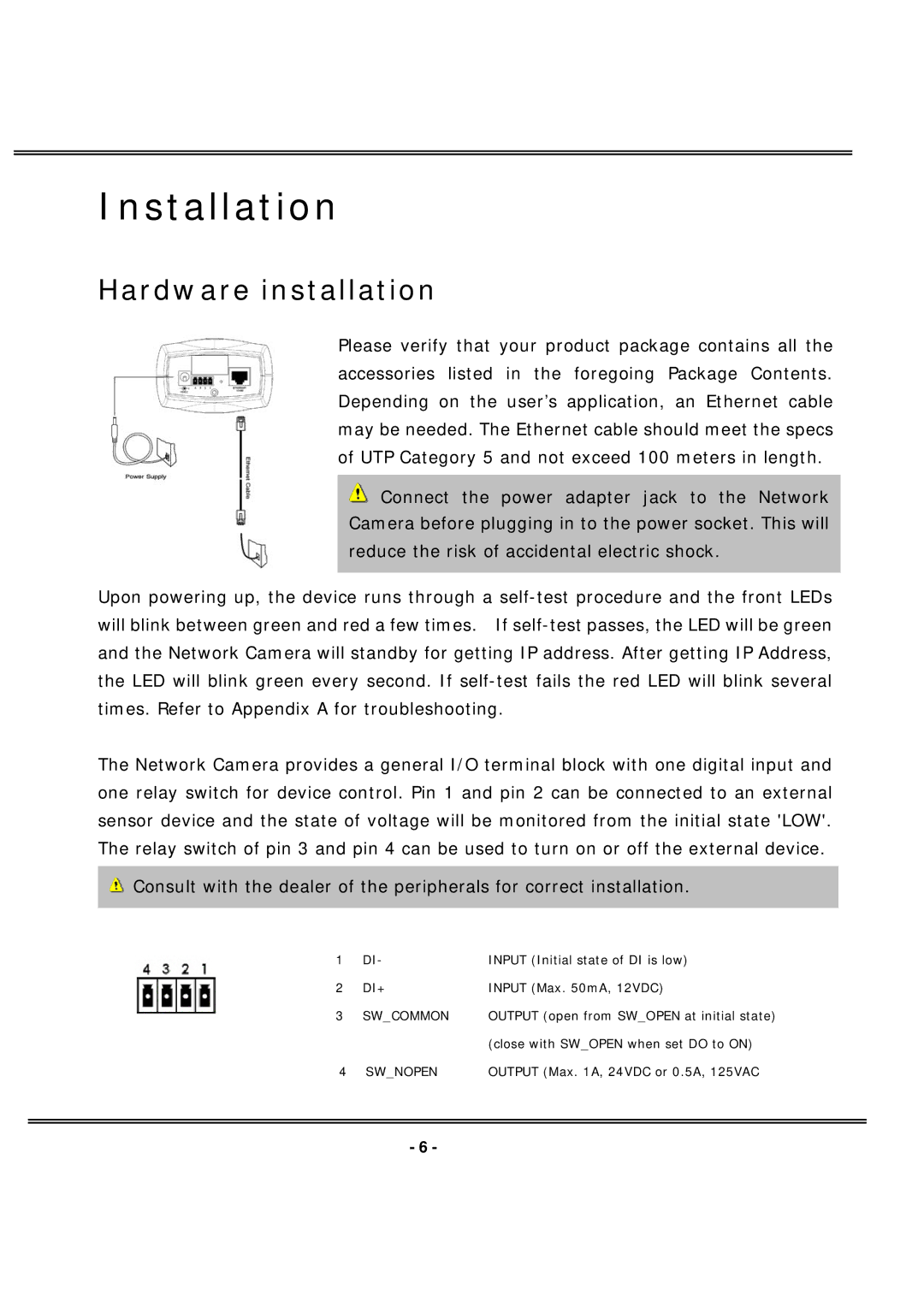 4XEM IPCAMW40 manual Installation, Hardware installation 