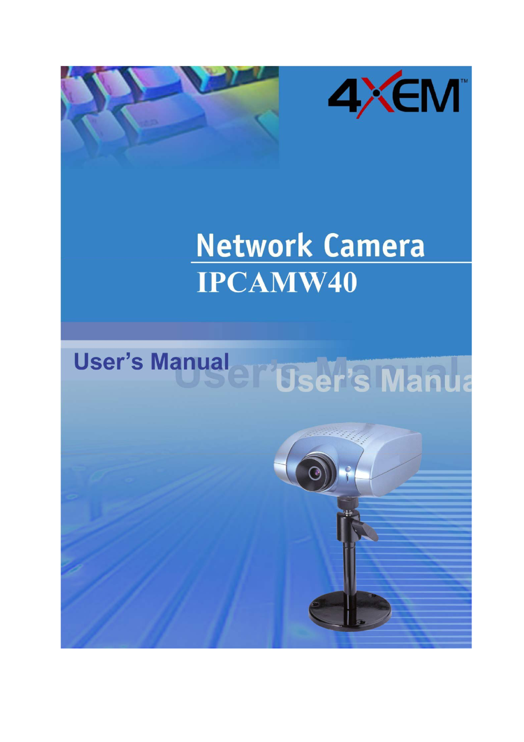4XEM IPCAMW40 manual 