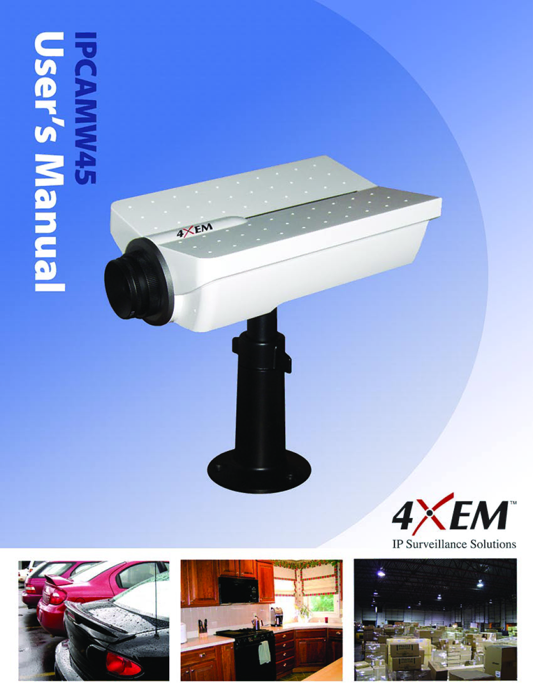 4XEM IPCAMW45 manual 