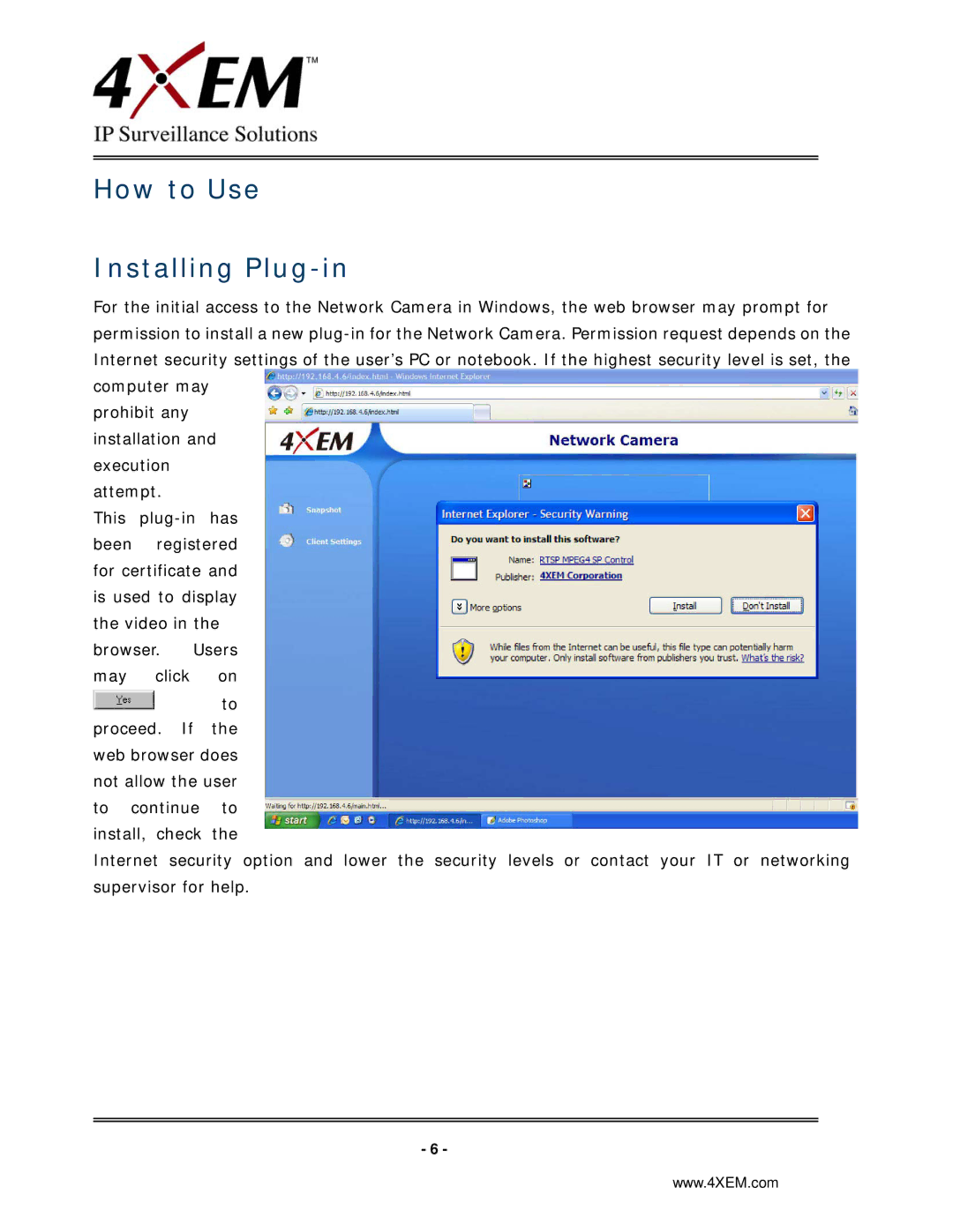 4XEM IPCAMW45 manual How to Use Installing Plug-in 