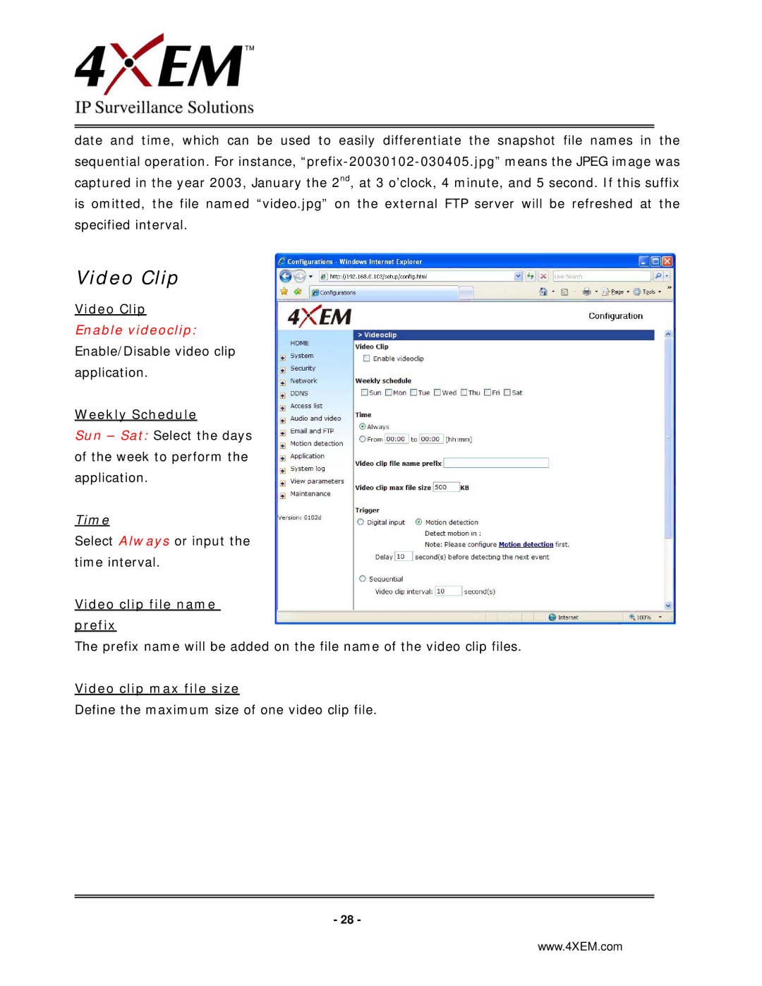 4XEM IPCAMW45 manual Video Clip, Video clip file name prefix, Video clip max file size 