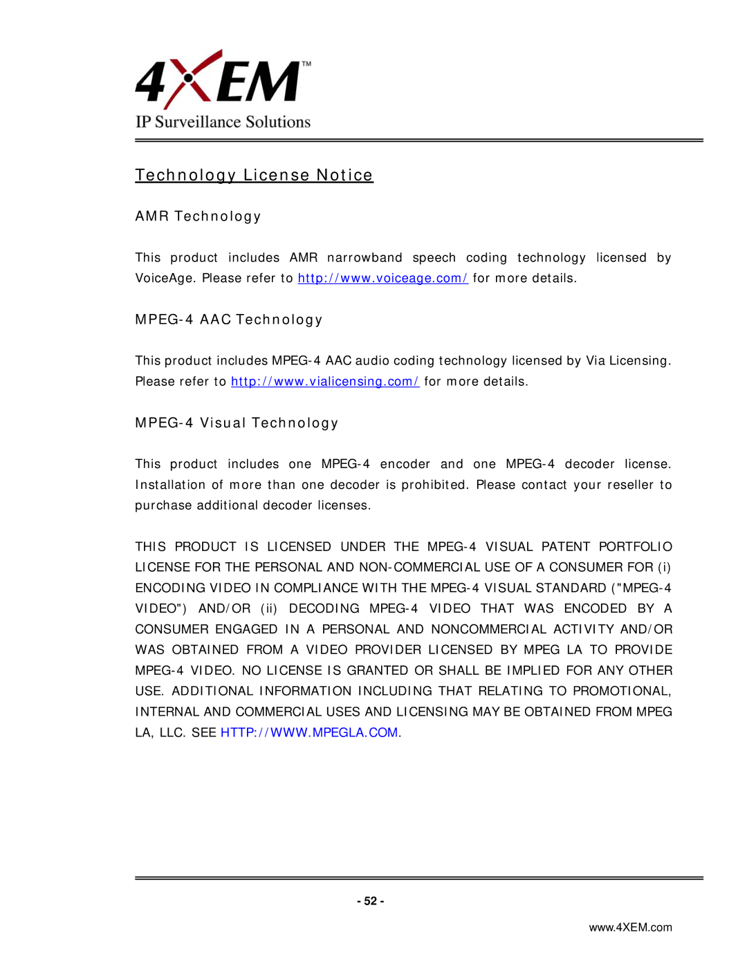 4XEM IPCAMW45 manual Technology License Notice 