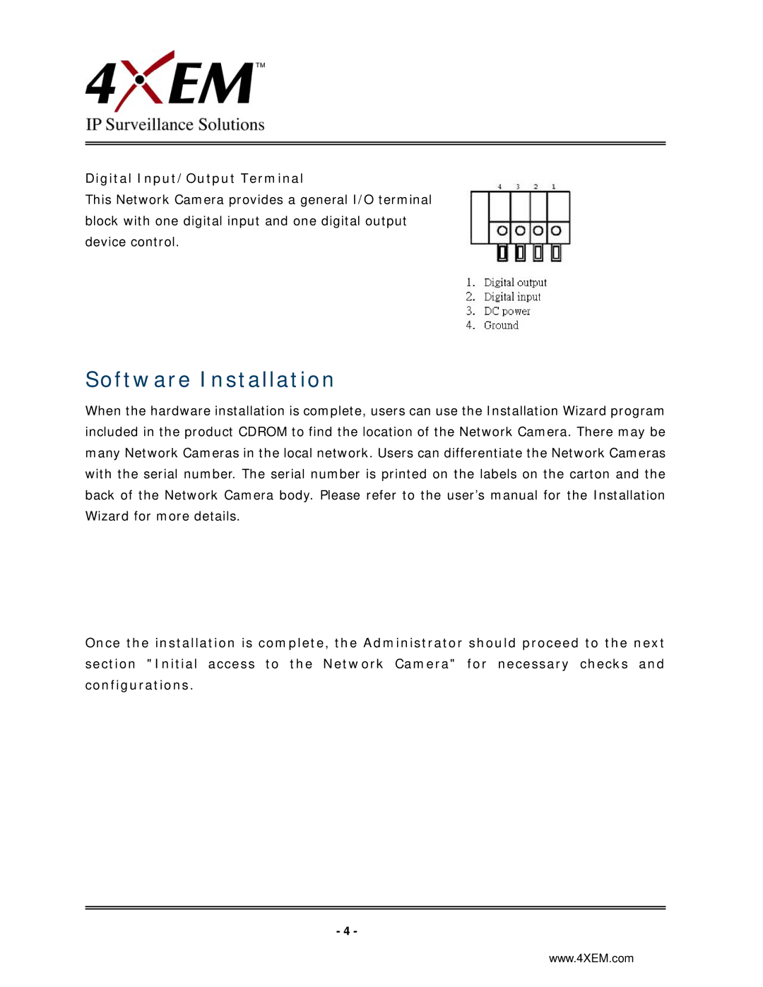 4XEM IPCAMW45 manual Software Installation, Digital Input/Output Terminal 