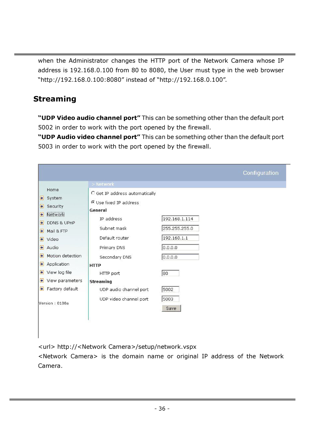 4XEM IPCAMWFD manual Streaming 