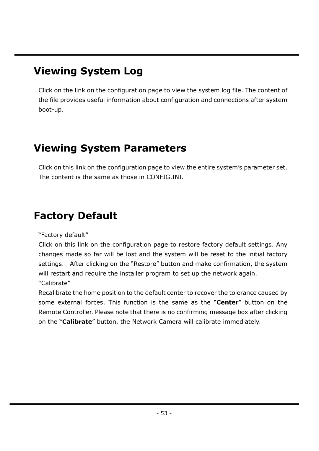 4XEM IPCAMWFD manual Viewing System Log, Viewing System Parameters, Factory Default 