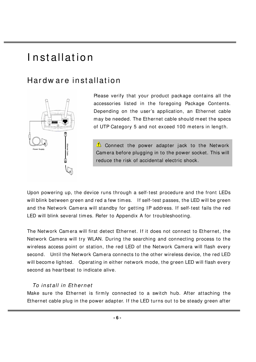 4XEM IPCAMWL40 manual Hardware installation, To install in Ethernet 