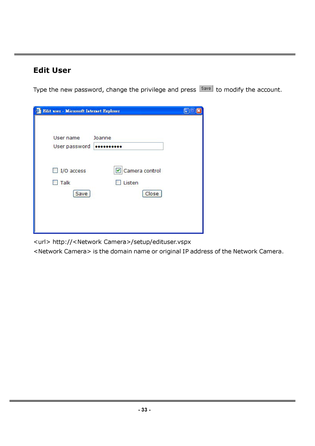 4XEM IPCAMWPTZ manual Edit User 