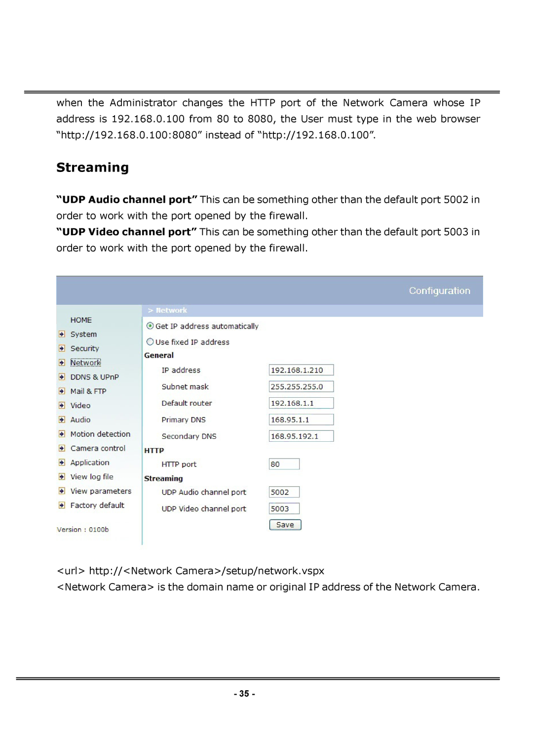 4XEM IPCAMWPTZ manual Streaming 