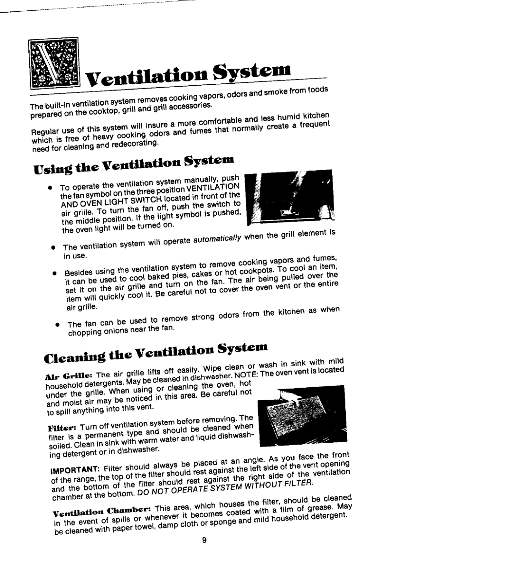 888 Digital S156, S161, S136 manual Using the Ventilation System, Cleaning the Veniation Syste=== 