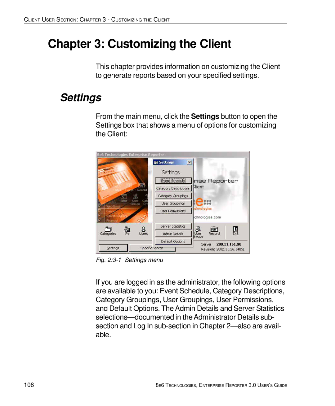 8e6 Technologies 3 manual Customizing the Client, Settings, 108 