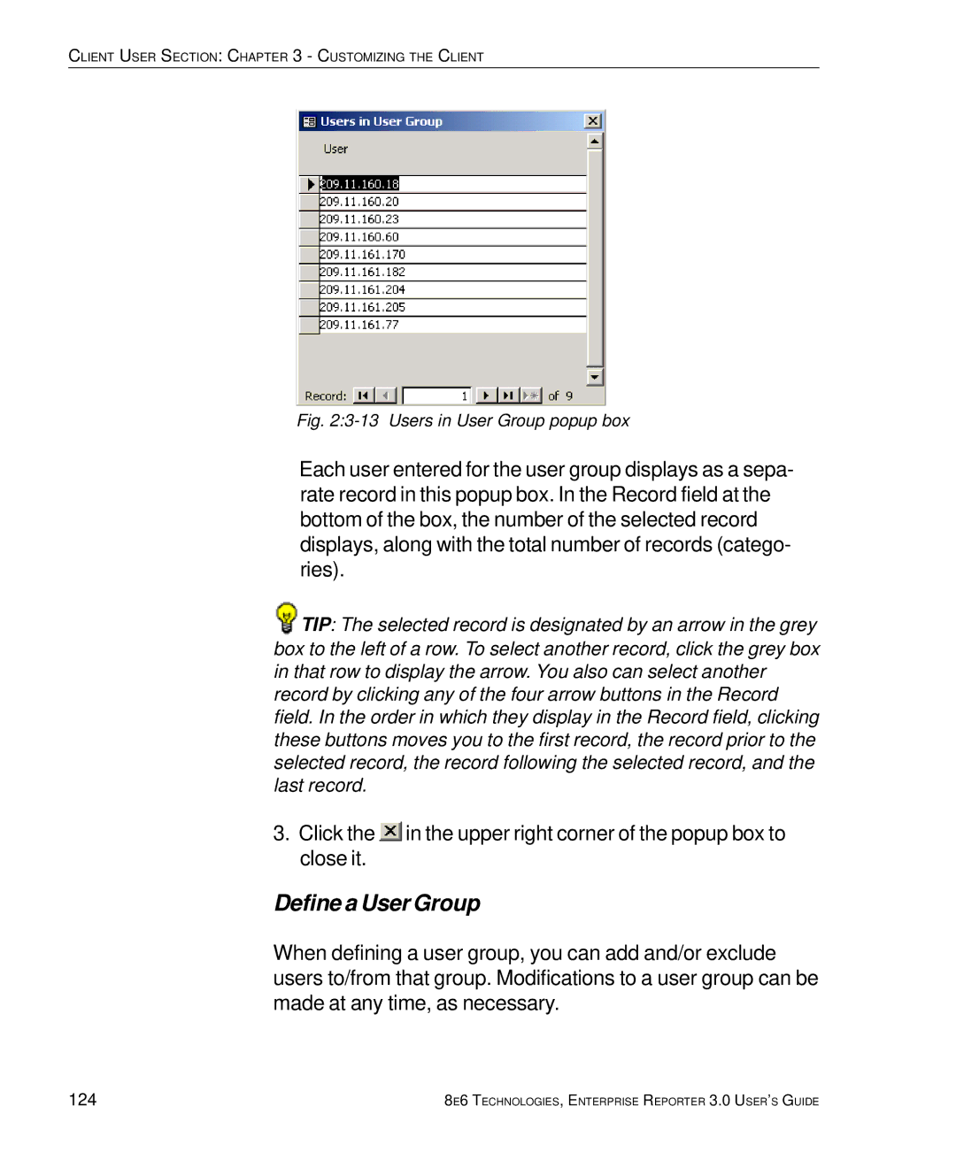 8e6 Technologies 3 manual Define a User Group, 124 