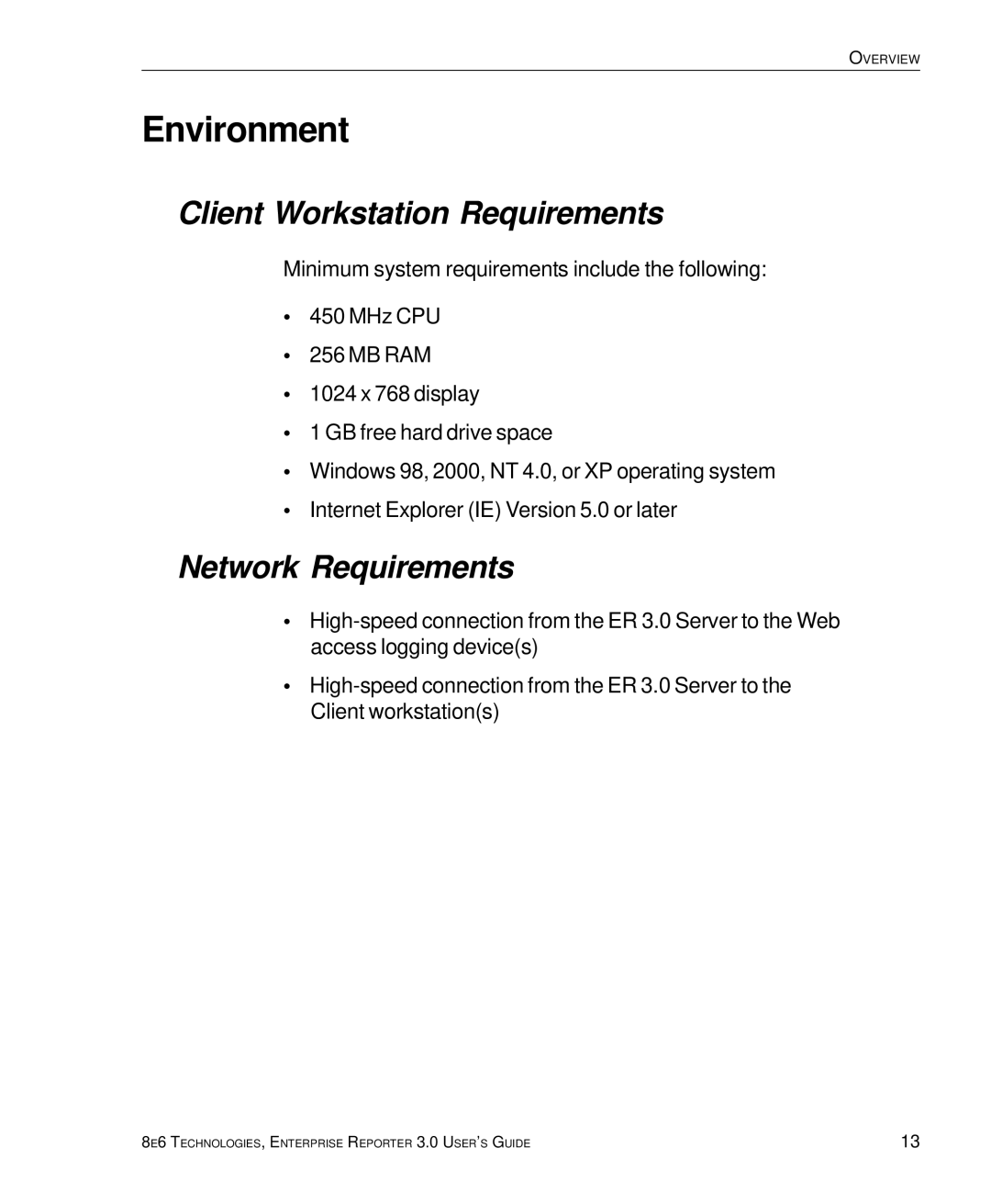 8e6 Technologies 3 manual Environment, Client Workstation Requirements, Network Requirements 