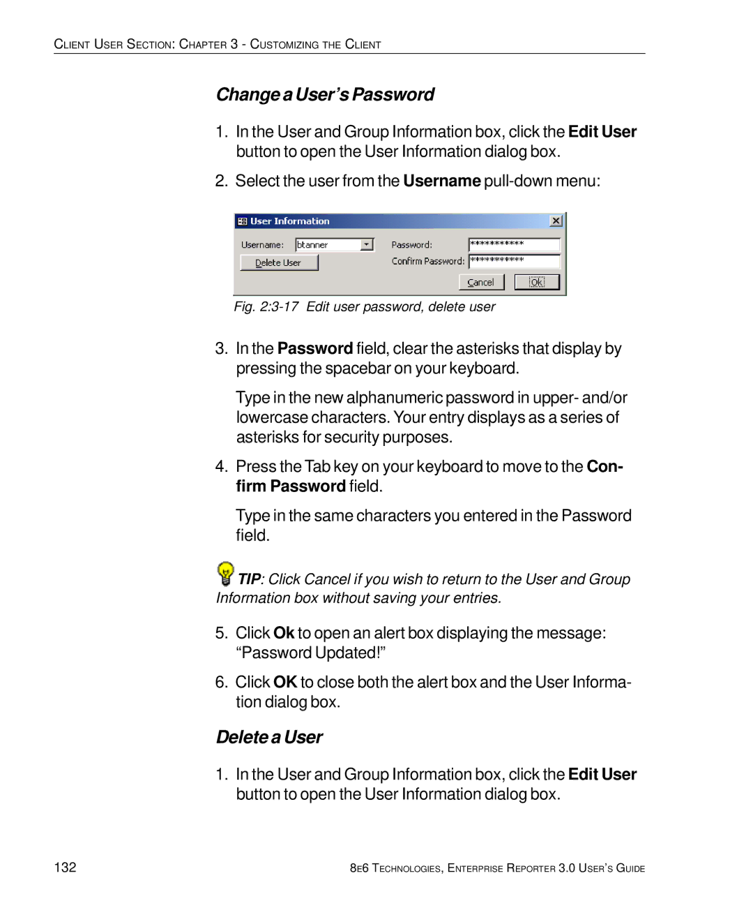 8e6 Technologies manual Change a User’s Password, 132 