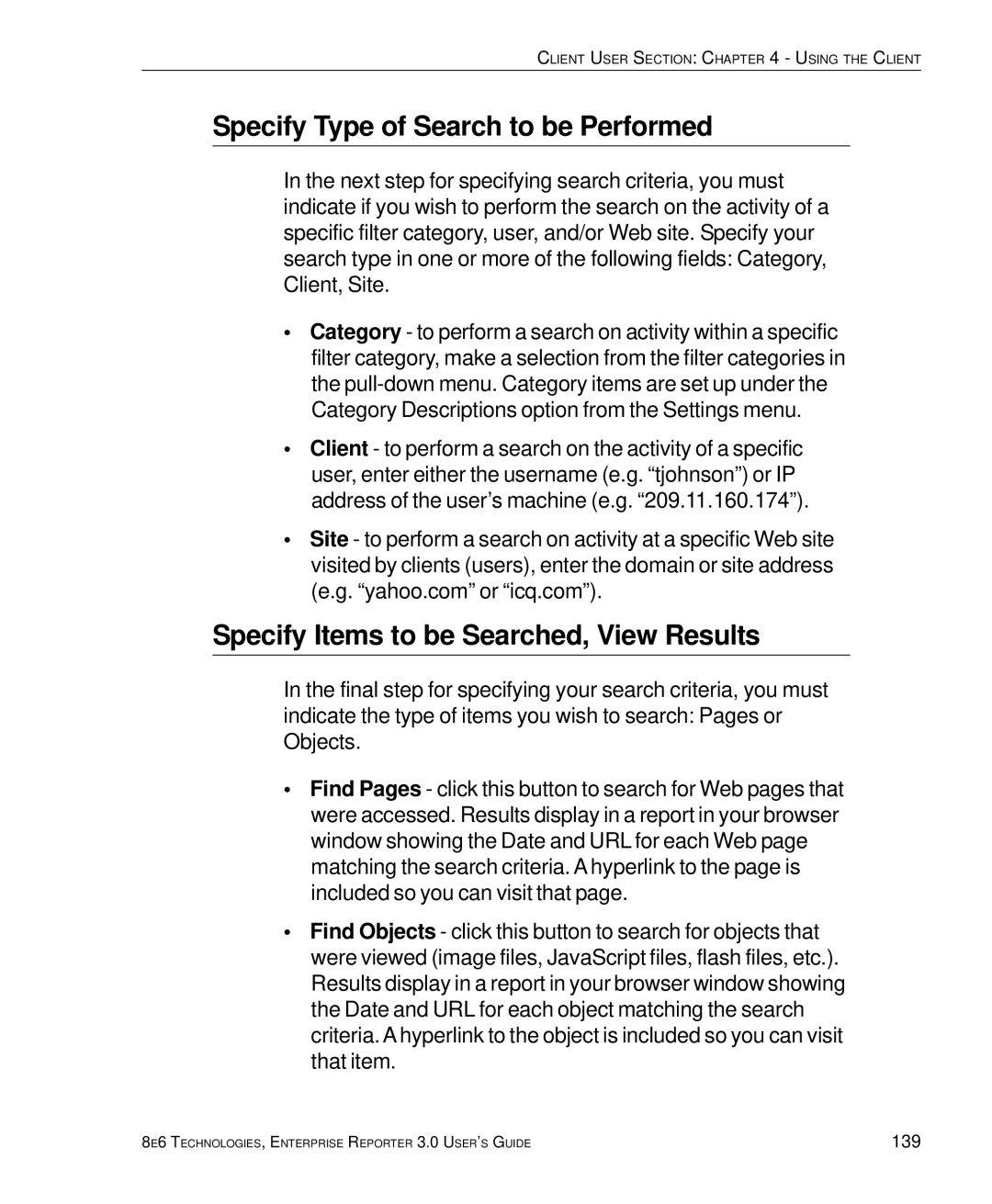 8e6 Technologies 3 manual Specify Type of Search to be Performed, Specify Items to be Searched, View Results 