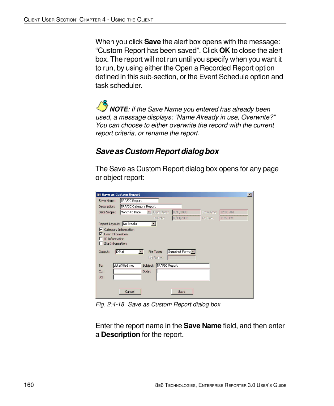 8e6 Technologies 3 manual Save as Custom Report dialog box, 160 