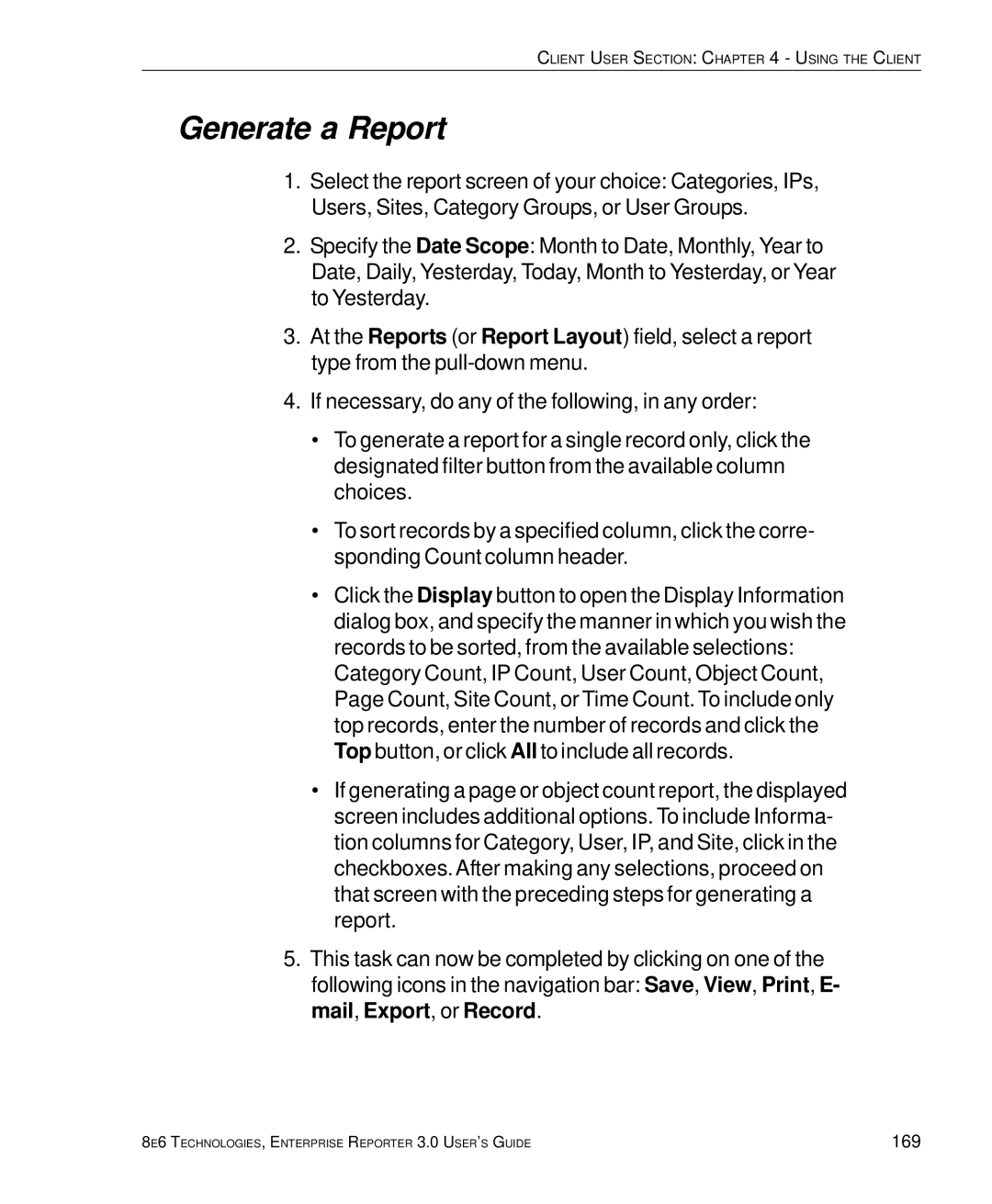 8e6 Technologies 3 manual Generate a Report 