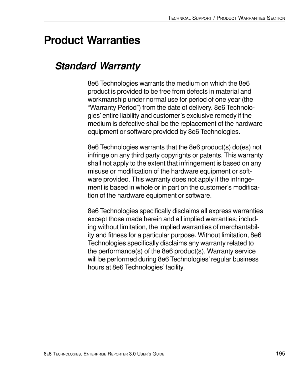 8e6 Technologies 3 manual Product Warranties, Standard Warranty 