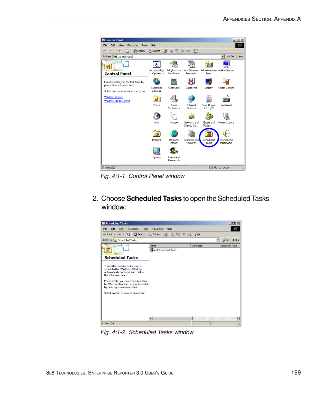 8e6 Technologies 3 manual Choose Scheduled Tasks to open the Scheduled Tasks window 