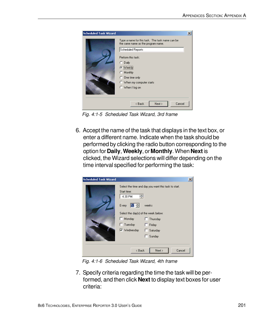 8e6 Technologies manual Scheduled Task Wizard, 3rd frame 