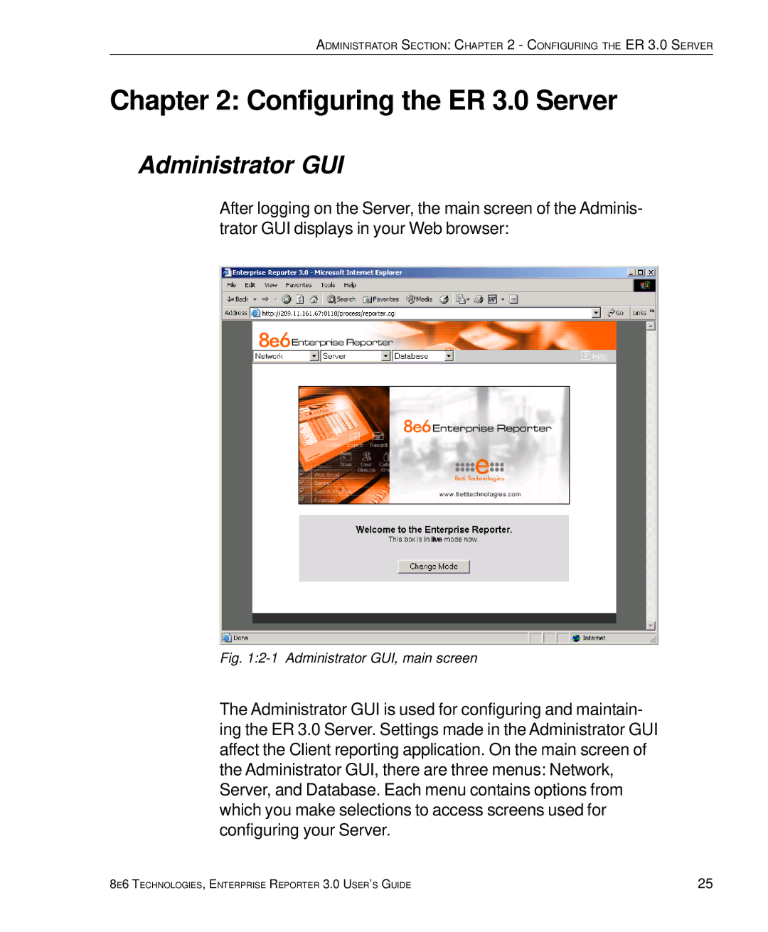 8e6 Technologies manual Configuring the ER 3.0 Server, Administrator GUI 