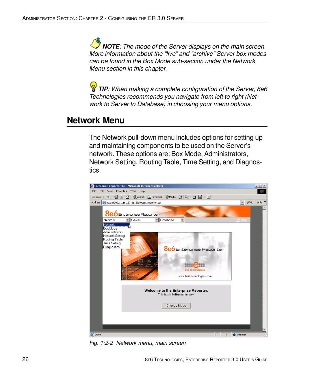 8e6 Technologies 3 manual Network Menu, Network menu, main screen 