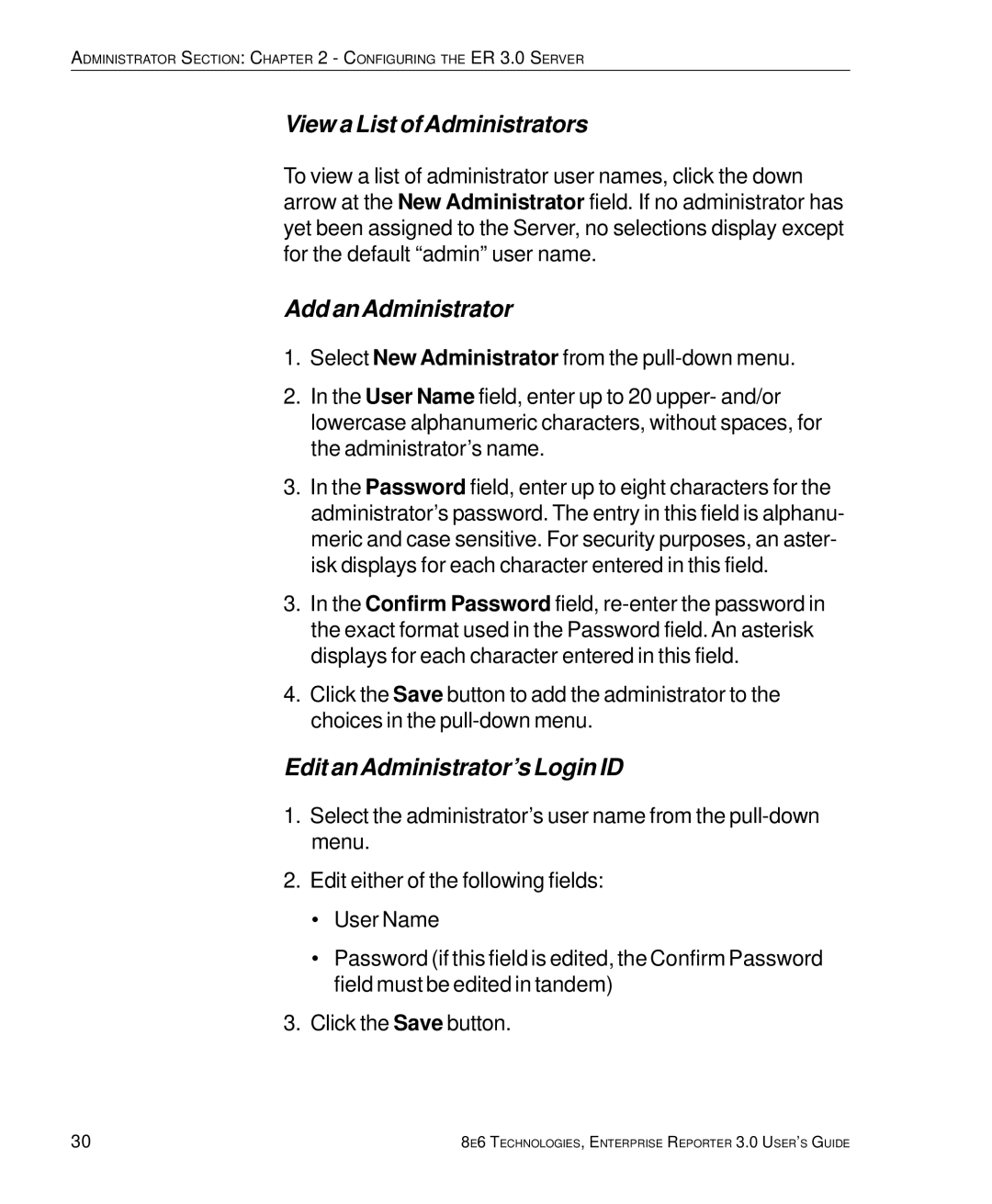 8e6 Technologies 3 manual View a List of Administrators, Add an Administrator, Edit an Administrator’s Login ID 